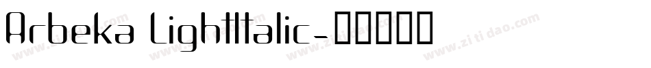 Arbeka LightItalic字体转换